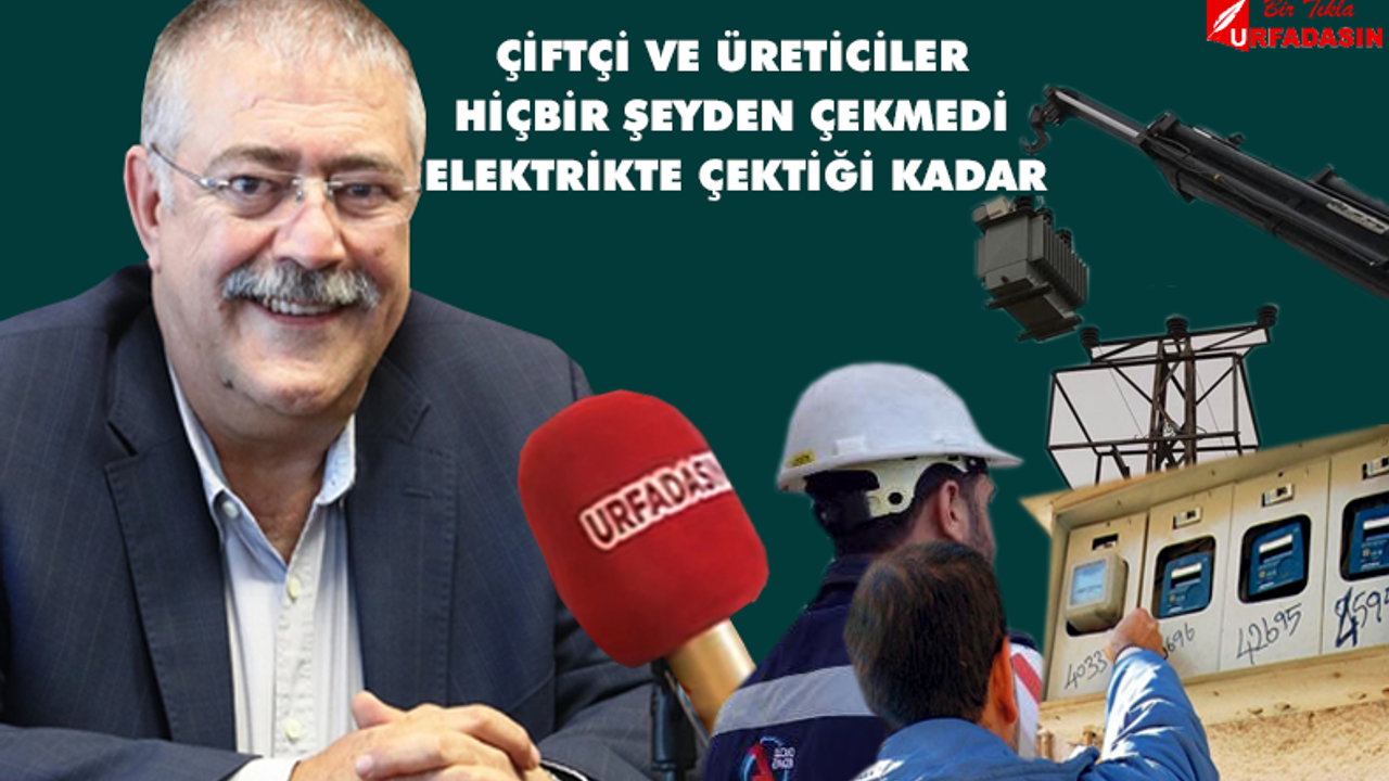 Ahmet Bucak: Çiftçilerin Elektrik Sorununu Duyan Yok Gibi