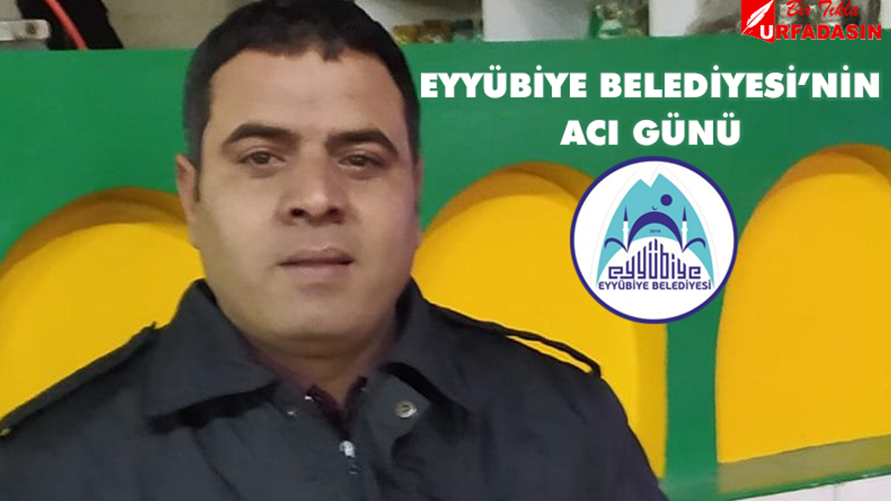 Eyyübiye Belediyesi Çalışanı Gözoğlu Kalp Krizi Geçirdi