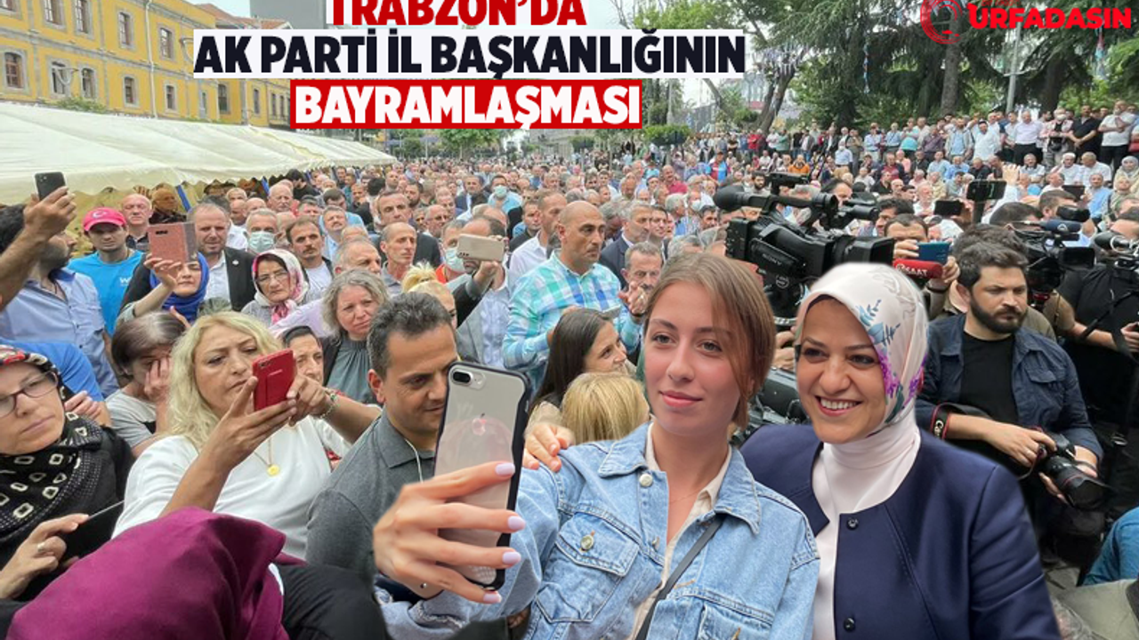 Urfa Koordinatörünün Trabzon’da Coşkulu Bayramlaşması