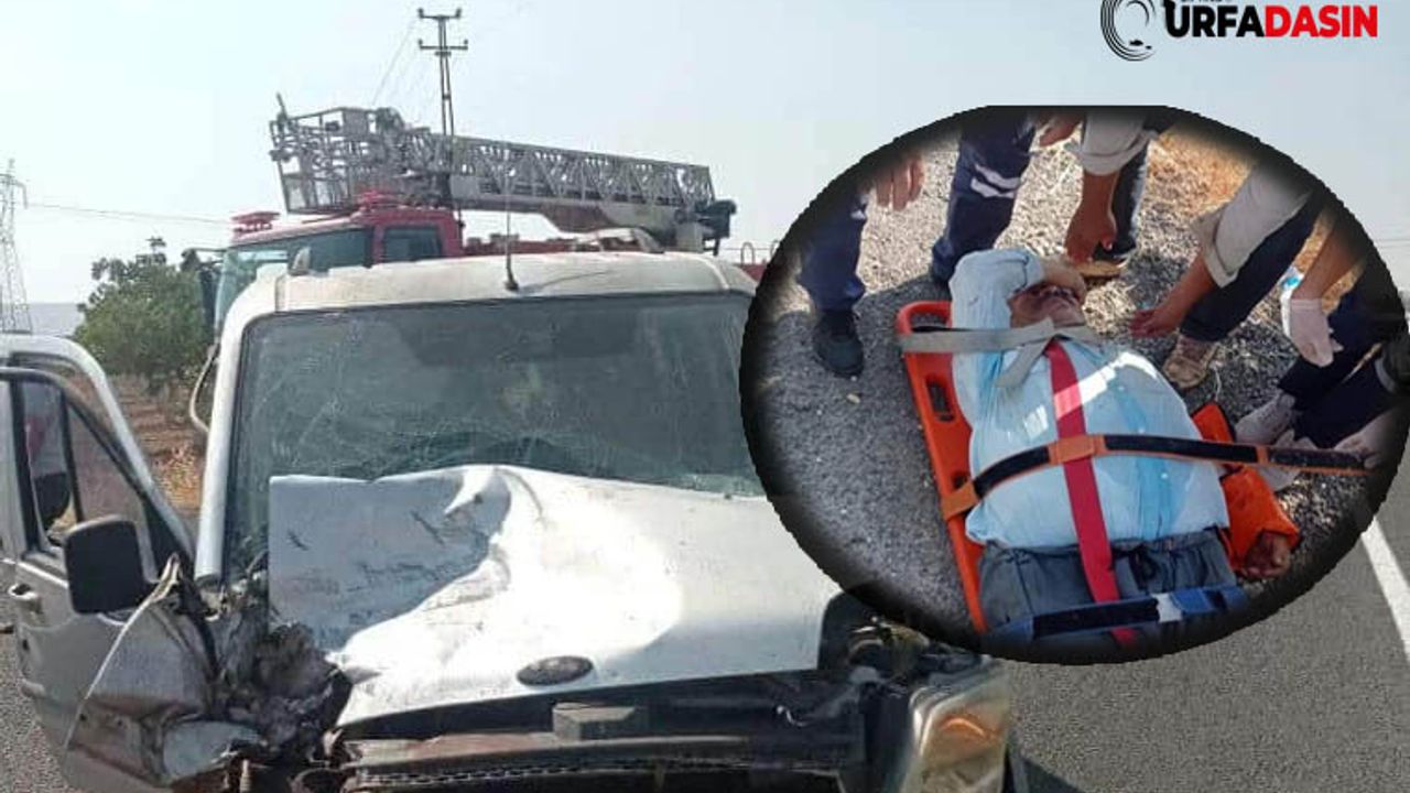 Şanlıurfa'da Traktör ve Otomobil Çarpıştı 1 Yaralı