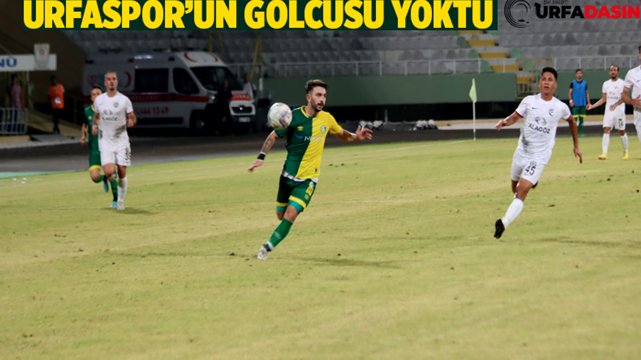 Urfaspor Ligin İlk Maçında Kendi Evinde Rakibini Yenemedi 0-0