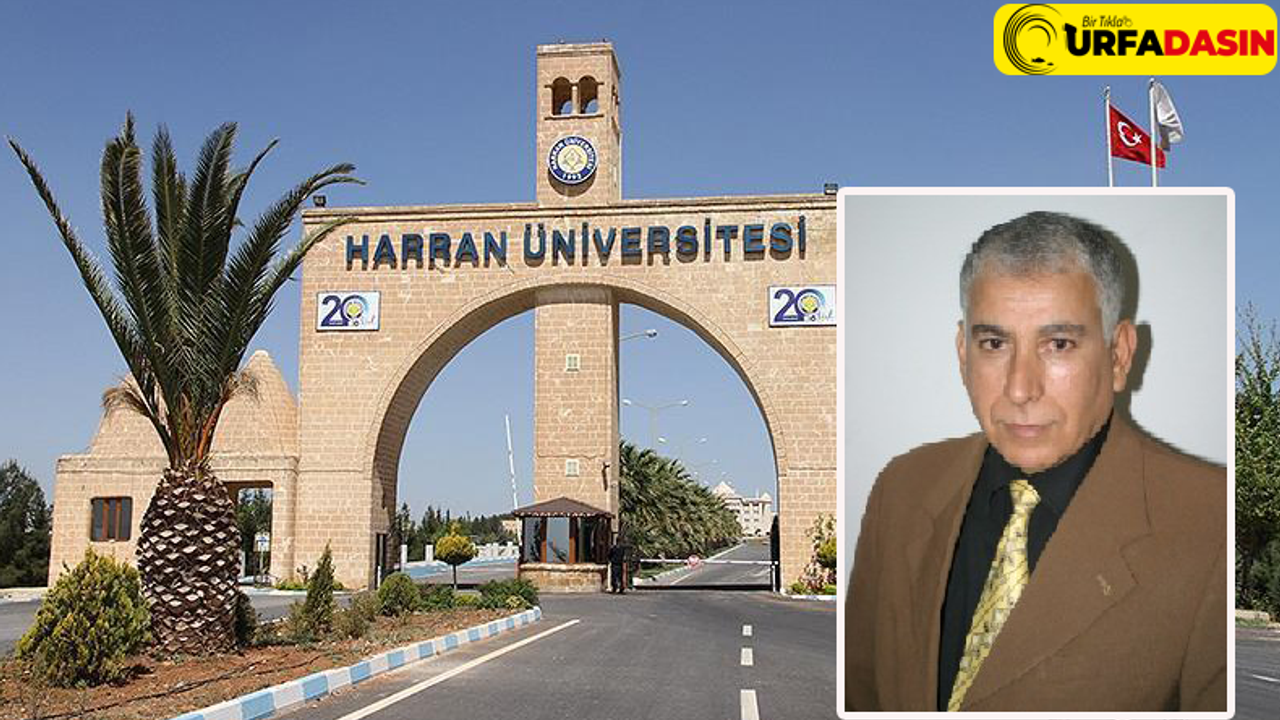Harran Üniversitesi’nin Acı Günü:Ali Magat Vefat Etti