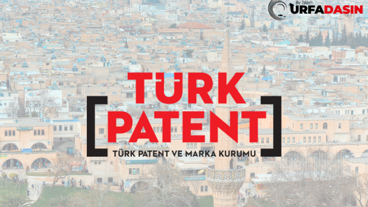Türk Patent'e Urfa'da Yoğun İlgi