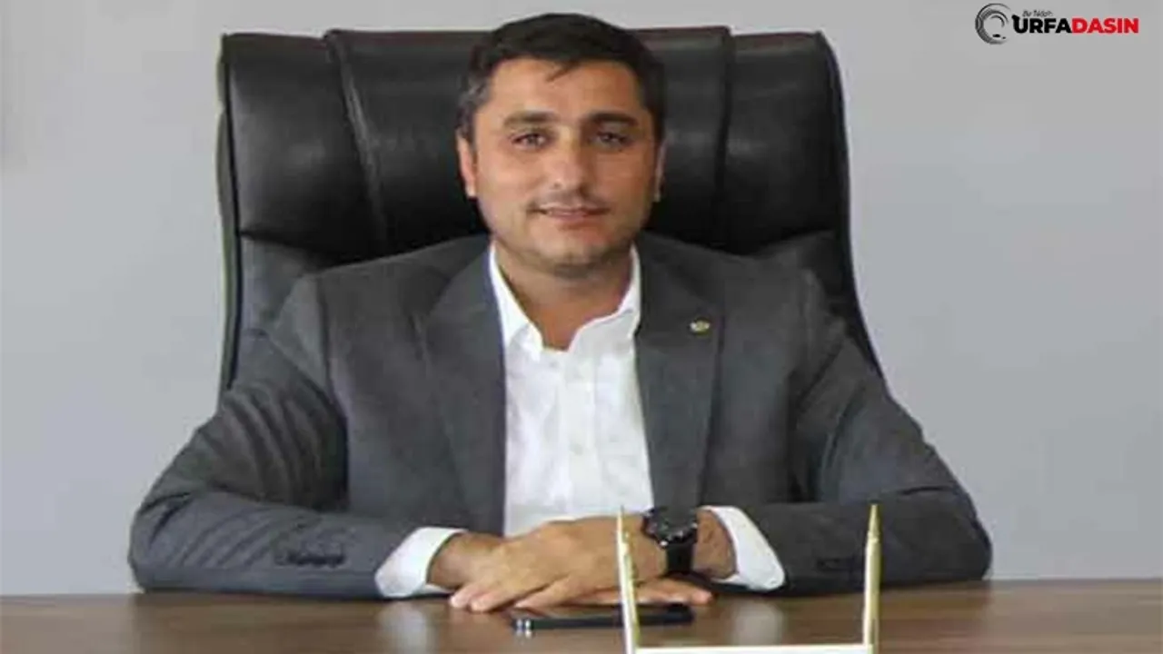 CHP Şanlıurfa İl Başkanı Karadağ” Ülkemize ve Urfa’mıza Hayırlı Olsun"