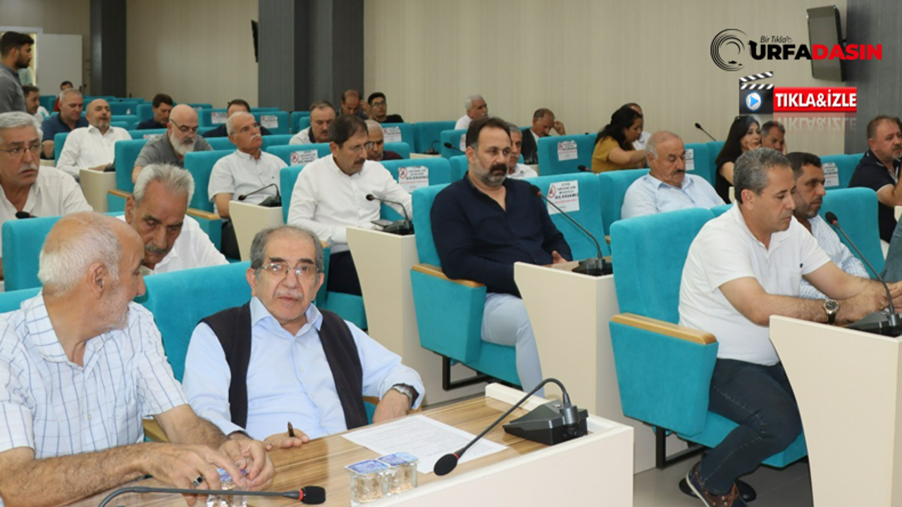 Şanlıurfa Büyükşehir Belediyesi Ağustos Ayı Meclis Toplantısı Başladı