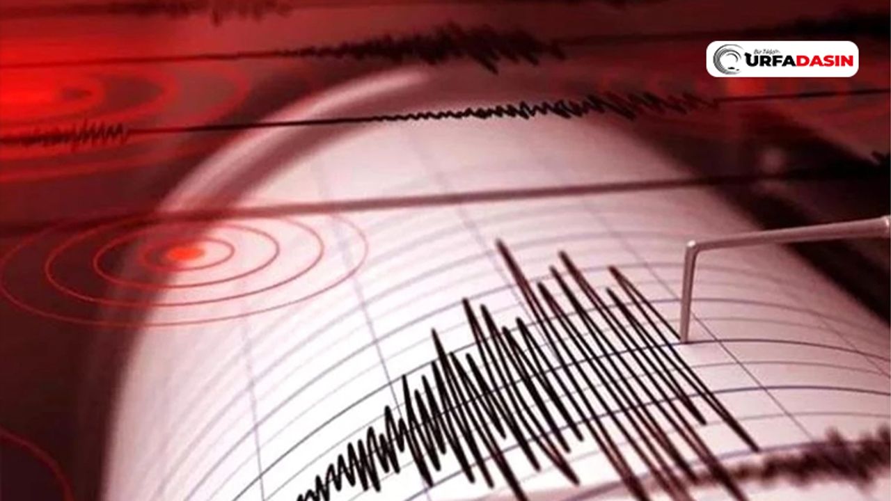 Şanlıurfa'da Şiddetli Deprem
