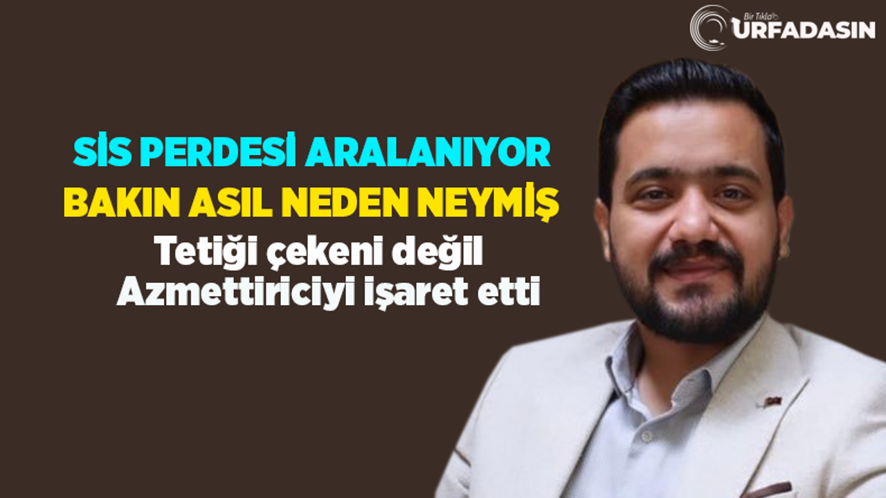 AK Parti Şanlıurfa İl Başkanın Oğlu, Silahlı Saldırı Sonrası İlk Kez Konuştu