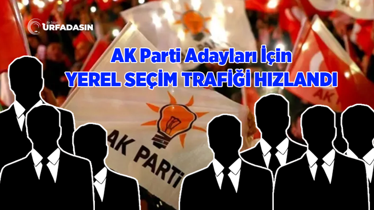AK Parti'de Belediye Başkanı Olacaklarda 5 Kriter Aranıyor