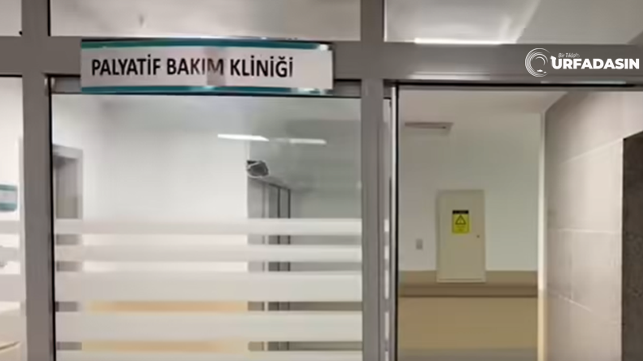 Suruç Devlet Hastanesi’nde Yenilenen Palyatif Servis Hizmete Açıldı