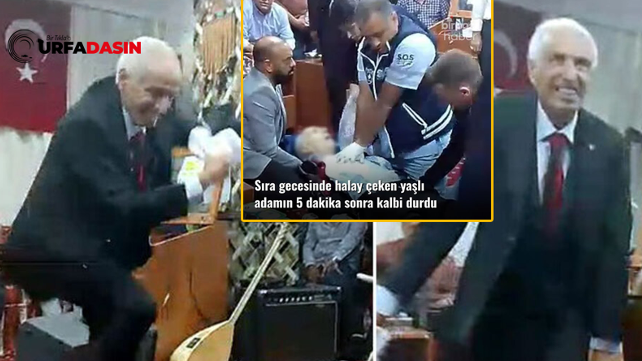 Urfa Sıra Gecesinin Tadını Çıkartıyordu Bir Anda Fenalaşıp Hayatını Kaybetti