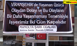 Esnaf, Viranşehir’de Yas İlan Etti !