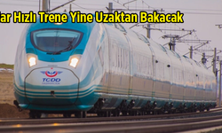Şanlıurfa Hızlı Tren Projesi Başka Bahara