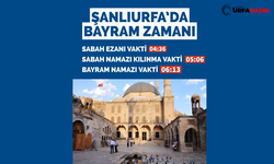 Şanlıurfa'da Bayram Namazı Saati