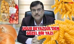 Uğur Beyazgül, Muhalefetin Patates, Makarna, Soğan Siyasetini Yazdı