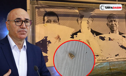 Şanlıurfa’da, CHP’ye Yönelik Provokasyon Kokan Hareketler