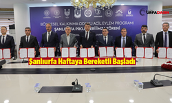 Şanlıurfa’ya 7 Proje İçin 135 Milyon TL Geliyor