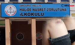 Urfa'da İlkokul 1.Sınıf Öğrencisine Dayak !