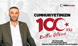 ŞUTSO Meclis Üyesi Ali Aktaşoğlu: 100. Yıl Yolunda Cumhuriyet Bayramımız Kutlu Olsun
