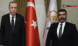 AK Parti Urfa İl Başkanı Delioğlu Erdoğan'la İlginç Diyaloğunu Anlattı