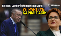Erdoğan, Cumhur İttifakı için İyi Partiye çağrı yaptı: Kapımız açık...