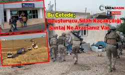 Şanlıurfa İl Jandarma Komutanlığından El Halaf Çetesine Operasyon