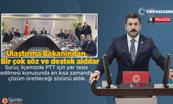 Urfa Milletvekili Eyyüpoğlu, Ulaştırma Bakanıyla Görüşmenin Detaylarını Açıkladı