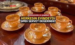 Bu Fincanlar Çoğu Şanlıurfalının Evinde Var Şimdi Servet Değerinde