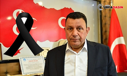 MHP Şanlıurfa Milletvekili Özyavuz'un Acı Günü