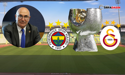CHP’li Tanal’dan TFF, Galatasaray ve Fenerbahçe’ye Şanlıurfa Teşekkürü