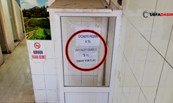 Şanlıurfa’da Tuvalet Ücreti İçin De IBAN İsteniyor!