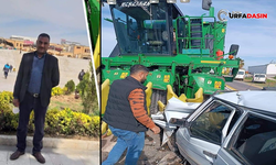 Şanlıurfa'da Otomobil Biçerdöver İle Çarpıştı: 1 Ölü, 1 Yaralı