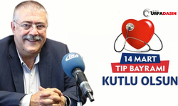 Siverek Ziraat Odası Başkanı Ahmet Ersin Bucak'tan 14 Mart Tıp Bayramı Mesajı