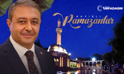 Şanlıurfa Valisi Hasan Şıldak'tan Ramazan Ayı Mesajı