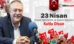 Siverek Ziraat Odası Başkanı Ahmet Ersin Bucak'tan 23 Nisan Mesajı