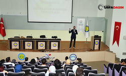 Harran Üniversitesinde Girişimcilik Konferansı ve Motivasyon Semineri