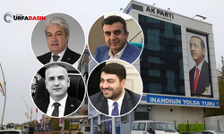 AK Parti Şanlıurfa İl Başkanlığı İçin 4 İsim Ankara'ya Çağrıldı