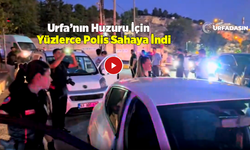 Şanlıurfa'da Özel Harekat Polislerinden Asayiş Uygulamasına Destek:11 Gözaltı