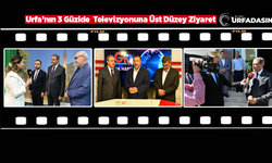 Vali Hasan Şıldak'tan Urfa'nın Gündemini Belirleyen Yerel Televizyonlara Ziyaret