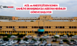 Şanlıurfa'da Dahiliye Branşında İlk Asistan Hekimler Göreve Başlıyor