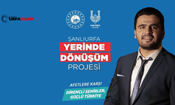 Şanlıurfa’da Yerinde Dönüşüm Rüzgarı