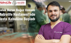 Kulak Burun Boğaz Uzmanı Op. Dr. Abdurrahman Yücel, Metrolife Hastanesi’nde Hasta Kabulüne Başladı