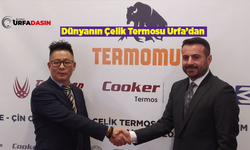 Termosan Çelik’ten Çinli Ortağıyla Şanlıurfa’ya Büyük Yatırım