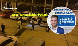 Birecik'te Muhtar Adayına Evinin Önünde Silahlı Saldırı