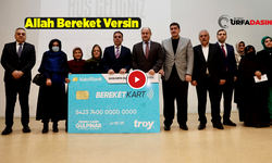 Şanlıurfa'da Bereket Kart İle 25 Bin Aileye Ulaşılması Hedefleniyor