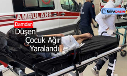 Şanlıurfa'da Çocuğun Damdaki Oyununun Sonu Hastanede Bitti