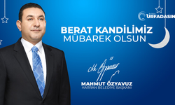 Başkan Özyavuz: Berat Kandilimiz Mübarek Olsun