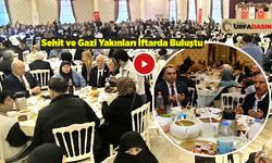 Şanlıurfalı Şehit Aileleri,Gazi ve Yakınlarının Ramazan Ayının İlk İftarı