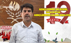 Memur-Sen ve Eğitim-Bir-Sen Şanlıurfa Başkanı Coşkun'dan 19 Mayıs Mesajı