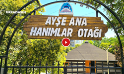 Eyyübiye Direkli Mahallesi’nde Ayşe Ana Hanımlar Otağı Kuruldu