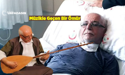Urfalı Saz ve Ses Sanatçısı Mehmet Nacak, Yoğun Bakımda